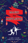 Magic and Mistletoe