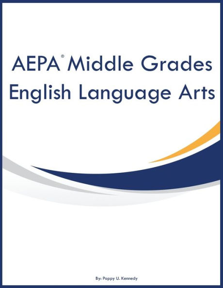 AEPA Middle Grades English Language Arts