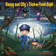 Title: Danny and Olly's trick-or-treat night, Author: Silviya Rankova