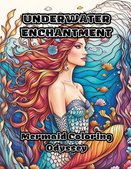 Underwater Enchantment: Mermaid Coloring Odyssey