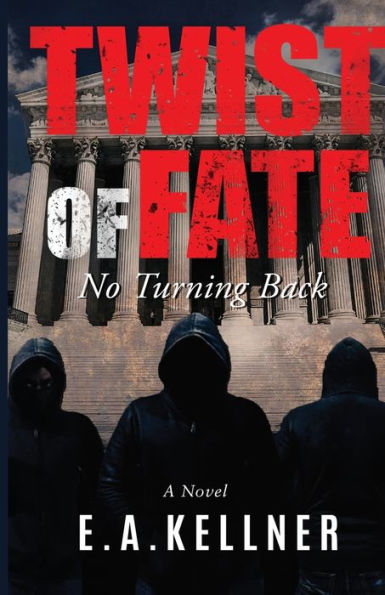 Twist of Fate: Twist of Fate: No Turning Back