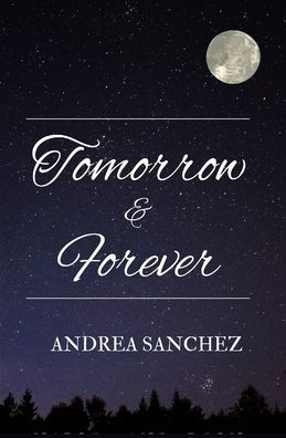 Tomorrow and Forever