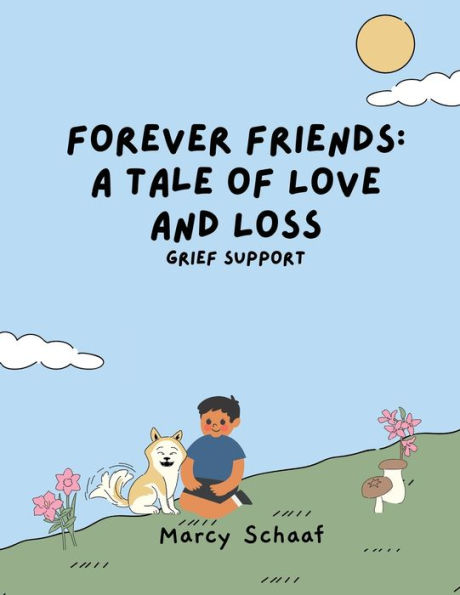 Forever Friends: Grief Support for Children