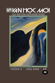 Title: VAN HOC MOI SO 44_Soft cover, Author: Ha Phuong Nguyen