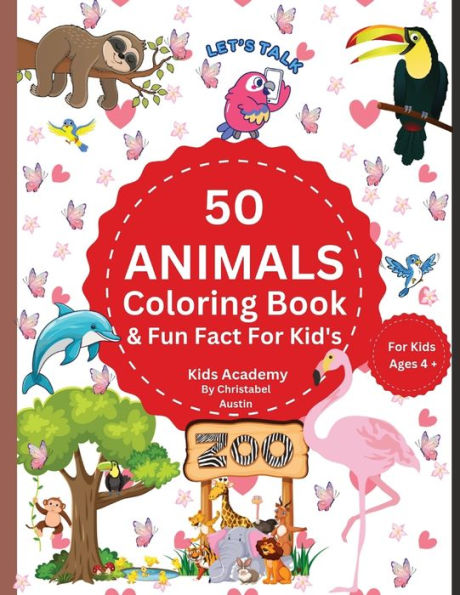 50 Animal Coloring Book & Fun Fact's For Kid's