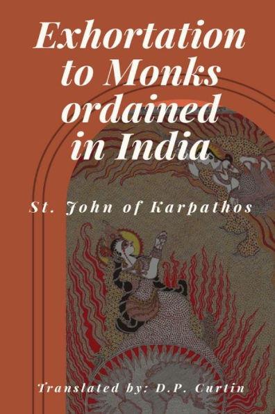 Exhortation to Monks ordained in India