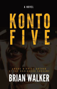 Title: Konto Five, Author: Brian Walker