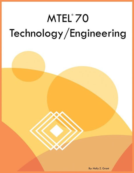 MTEL 70 Technology/Engineering