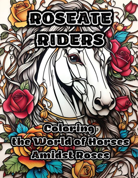 Roseate Riders: Coloring the World of Horses Amidst Roses