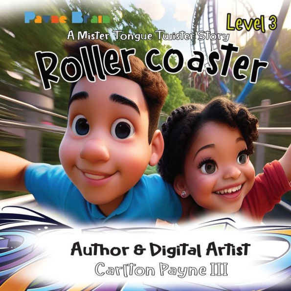 Rollercoaster: A Mister Tongue Twister Story