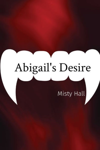 Abigail's Desire