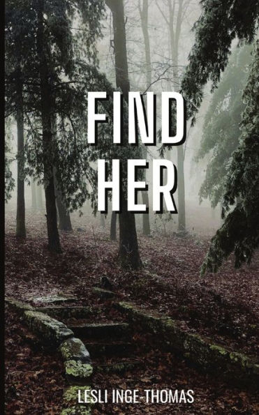 FIND HER