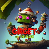 Title: Gidget and the Elves, Author: Susan Peltier