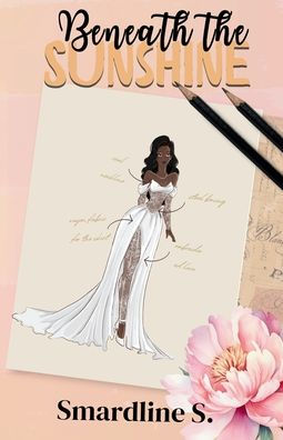 Beneath the Sunshine: A not so grumpy billionaire romance