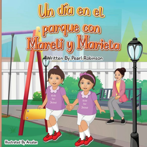 Un día en el parque con Mareli y Mariela