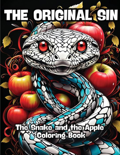The Original Sin: The Serpent and the Apple Coloring Book