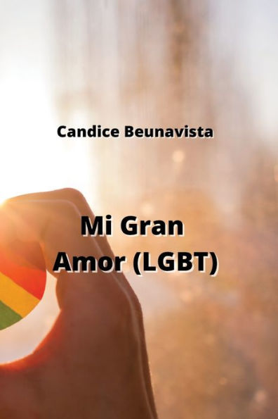Mi Gran Amor (LGBT)