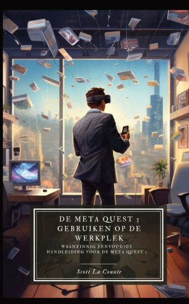 De Meta Quest 3 gebruiken op de werkplek: Een waanzinnig eenvoudige handleiding voor de Meta Quest 3