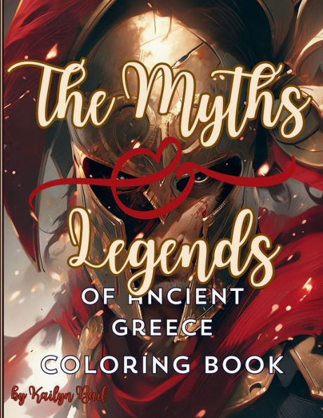 The Myths and Legends of Ancient Greece Coloring Book