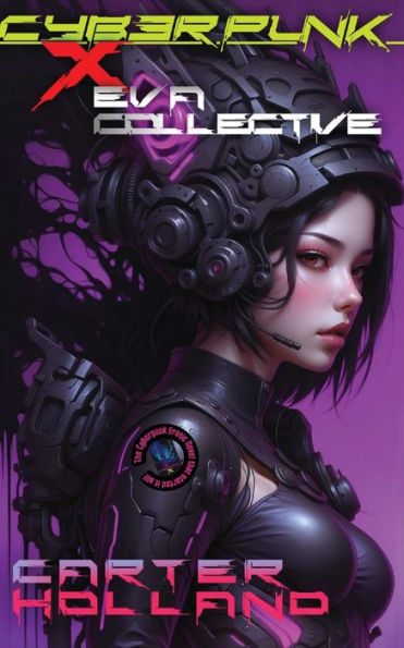 Cyberpunk X E.V.A. Collective: Cyber Bang City