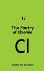 The Poetry of Chlorine