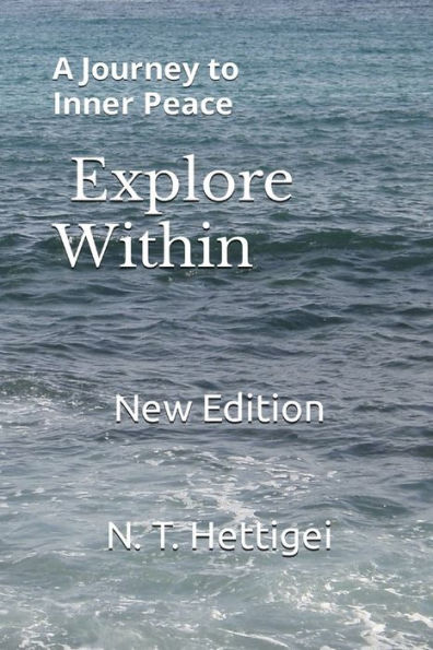 Explore Within: A Journey to Inner Peace