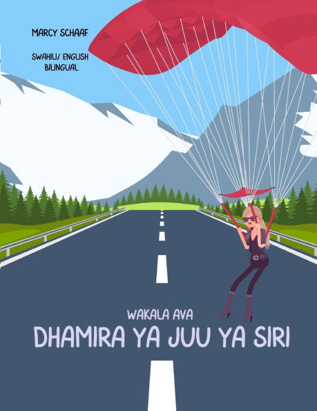 Wakala Ava dhamira ya juu siri (Swahili/ English Bilingual) Agent Top Secret Mission