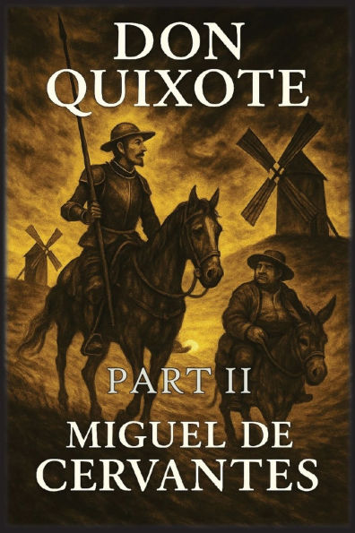 Don Quixote: Part 2
