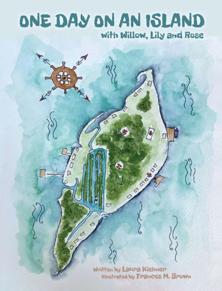 One Day On An Island: With Willow, Lily And Rose