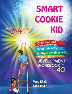Smart Cookie Kid For 3-4 Year Olds Attention and Concentration Visual Memory Multiple Intelligences Motor Skills Book 4A