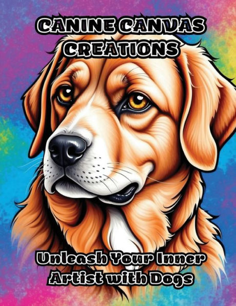 Canine Canvas Creations: Unleash Your Inner Artist with Dogs