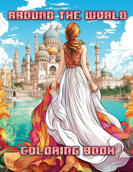 Around the World: Coloring Book