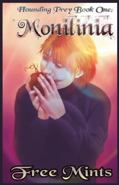 Monilinia: A Dark MM Horror Romance
