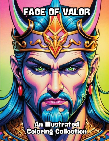 Face of Valor: An Illustrated Coloring Collection