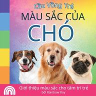 Title: Cầu Vồng Trẻ: Giới thiệu mÃ¯Â¿Â½u sắc cho tÃ¯Â¿Â½m trÃ¯Â¿Â½ trẻ, Author: Rainbow Roy