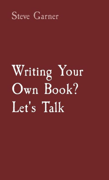 Writing Your Own Book? Let's Talk