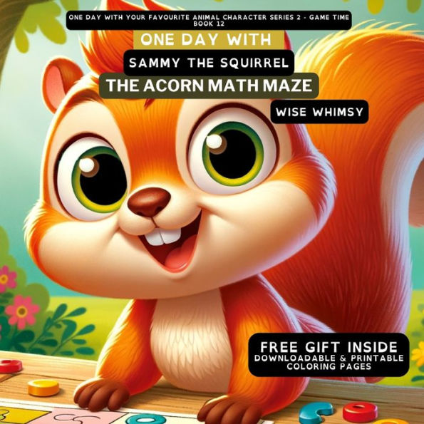 One Day With Sammy The Squirrel: Acorn Math Maze