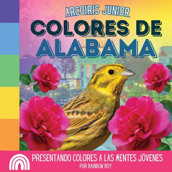 Arcoiris Junior, Colores de Alabama: Presentando colores a las mentes jóvenes