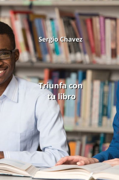 Triunfa con tu libro