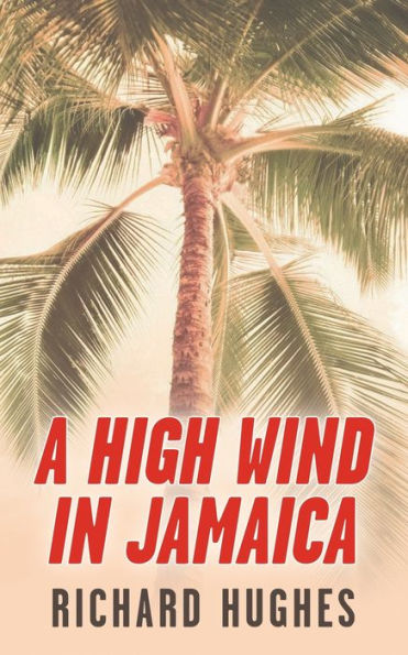A High Wind Jamaica