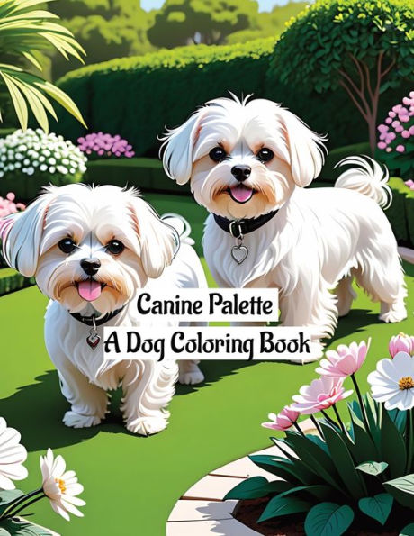 Canine Palette: A Dog Coloring Book