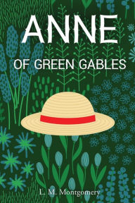 Title: Anne of Green Gables, Author: L. M. Montgomery