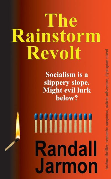 The Rainstorm Revolt