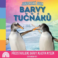 Title: JuniorskÃ¯Â¿Â½ Duha, barvy TUČŇÃ¯Â¿Â½KŮ: Představujeme barvy mladÃ¯Â¿Â½m myslÃ¯Â¿Â½m, Author: Rainbow Roy