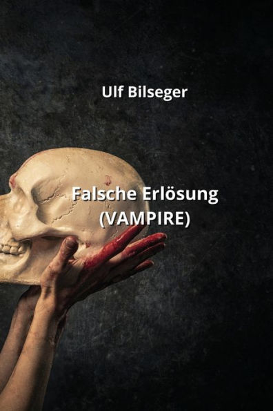 Falsche Erlösung (VAMPIRE)