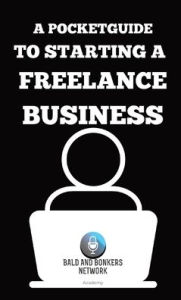 Title: A Pocket Guide to Starting a Freelance Business, Author: Dakota Frandsen