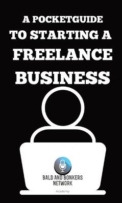 a Pocket Guide to Starting Freelance Business