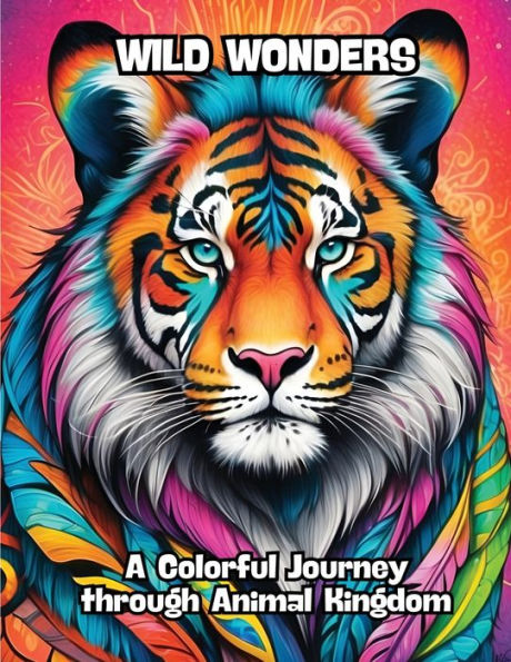 Wild Wonders: A Colorful Journey through Animal Kingdom