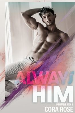 Always Him