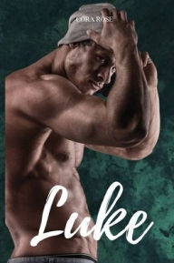 Title: Luke, Author: Cora Rose